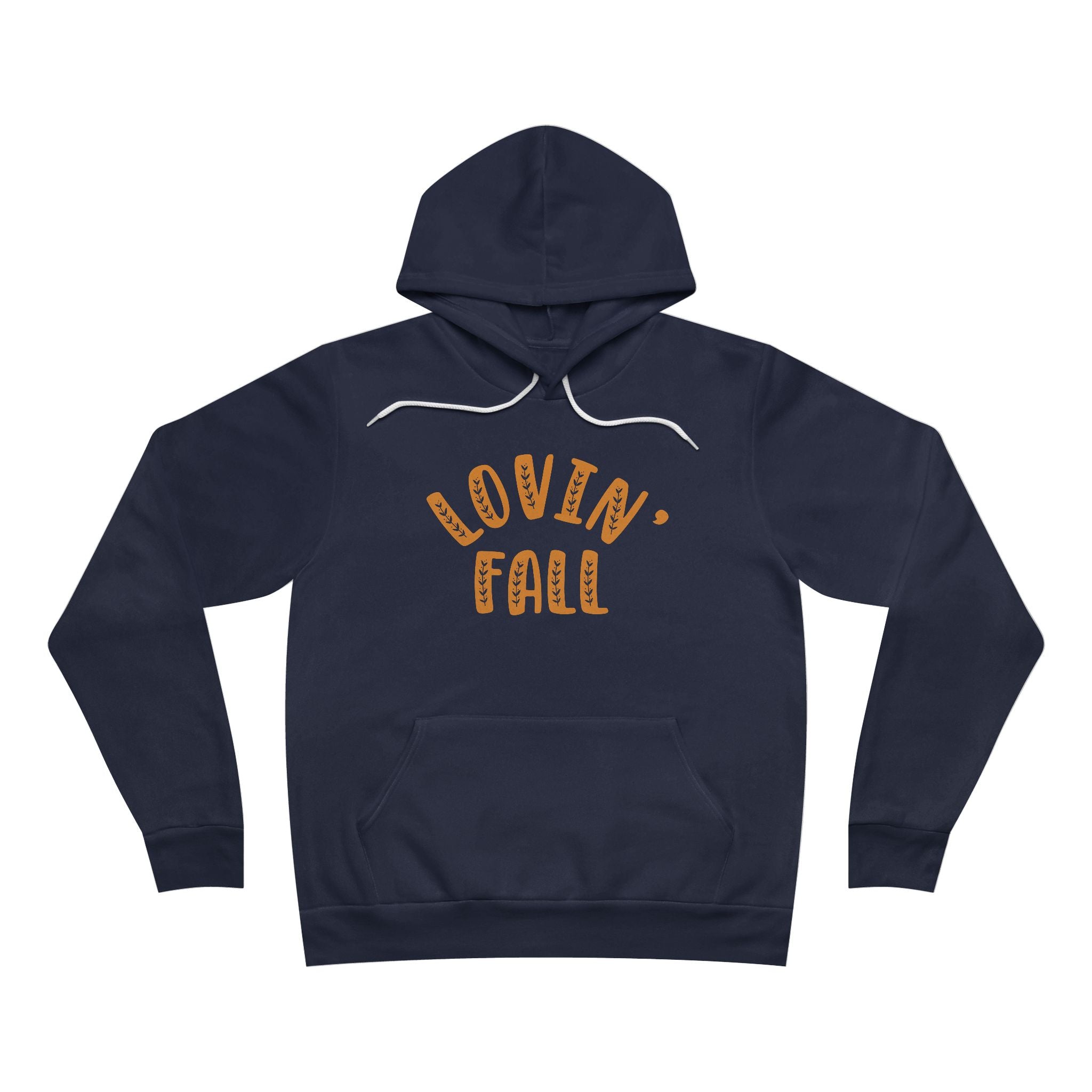 Lovin' Fall Unisex Sponge Fleece Pullover Hoodie