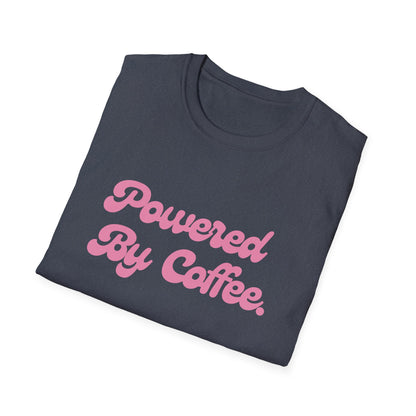 Powered By Coffee Unisex T-Shirt (Pink)