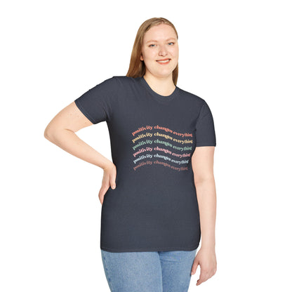 Positivity Changes Everything Unisex T-shirt (Rainbow)