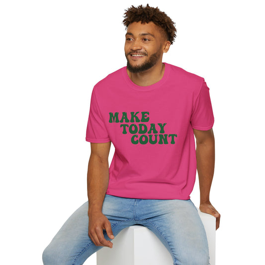 Make Today Count T-Shirt - Green