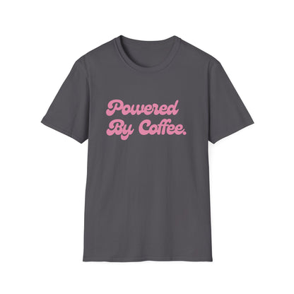 Powered By Coffee Unisex T-Shirt (Pink)