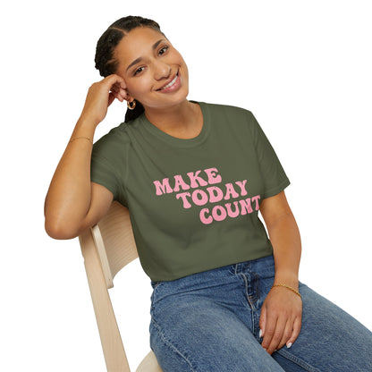 Make Today Count T-Shirt - Pink