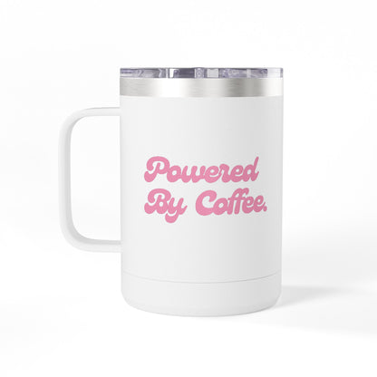 Powered By Coffee 15oz Coffee Mug Tumbler