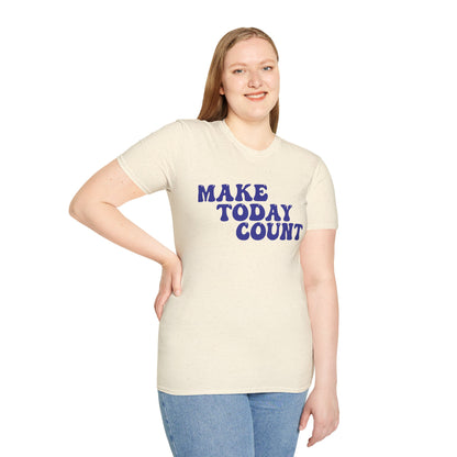 Make Today Count T-Shirt - Blue