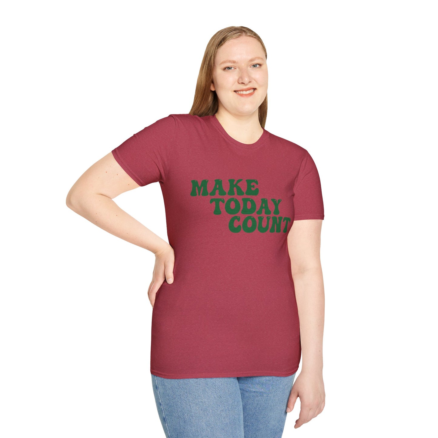 Make Today Count T-Shirt - Green