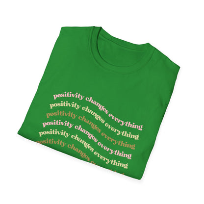 Positivity Changes Everything Unisex T-shirt (Neutral)
