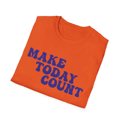 Make Today Count T-Shirt - Blue