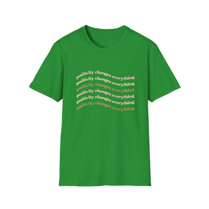 Positivity Changes Everything Unisex T-shirt (Neutral)