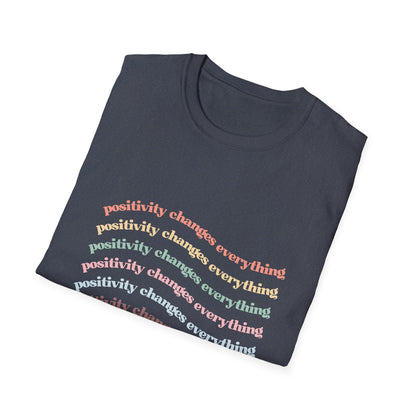 Positivity Changes Everything Unisex T-shirt (Rainbow)