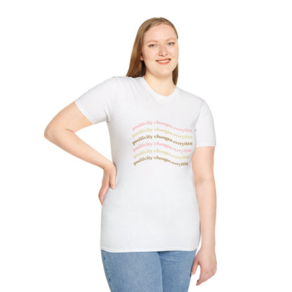 Positivity Changes Everything Unisex T-shirt (Neutral)