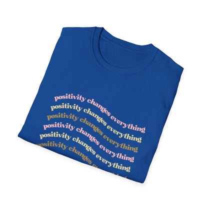 Positivity Changes Everything Unisex T-shirt (Neutral)