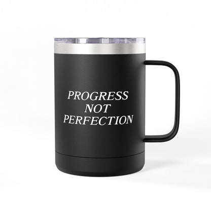 Progress Not Perfection 15oz. Coffee Mug Tumbler