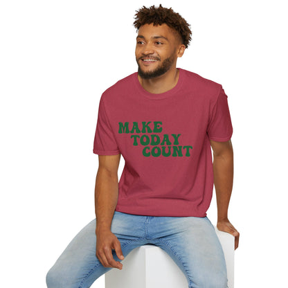 Make Today Count T-Shirt - Green