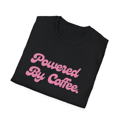 Powered By Coffee Unisex T-Shirt (Pink)