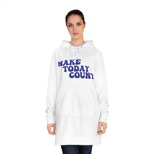 Make Today Count Hoodie dress (Blue)