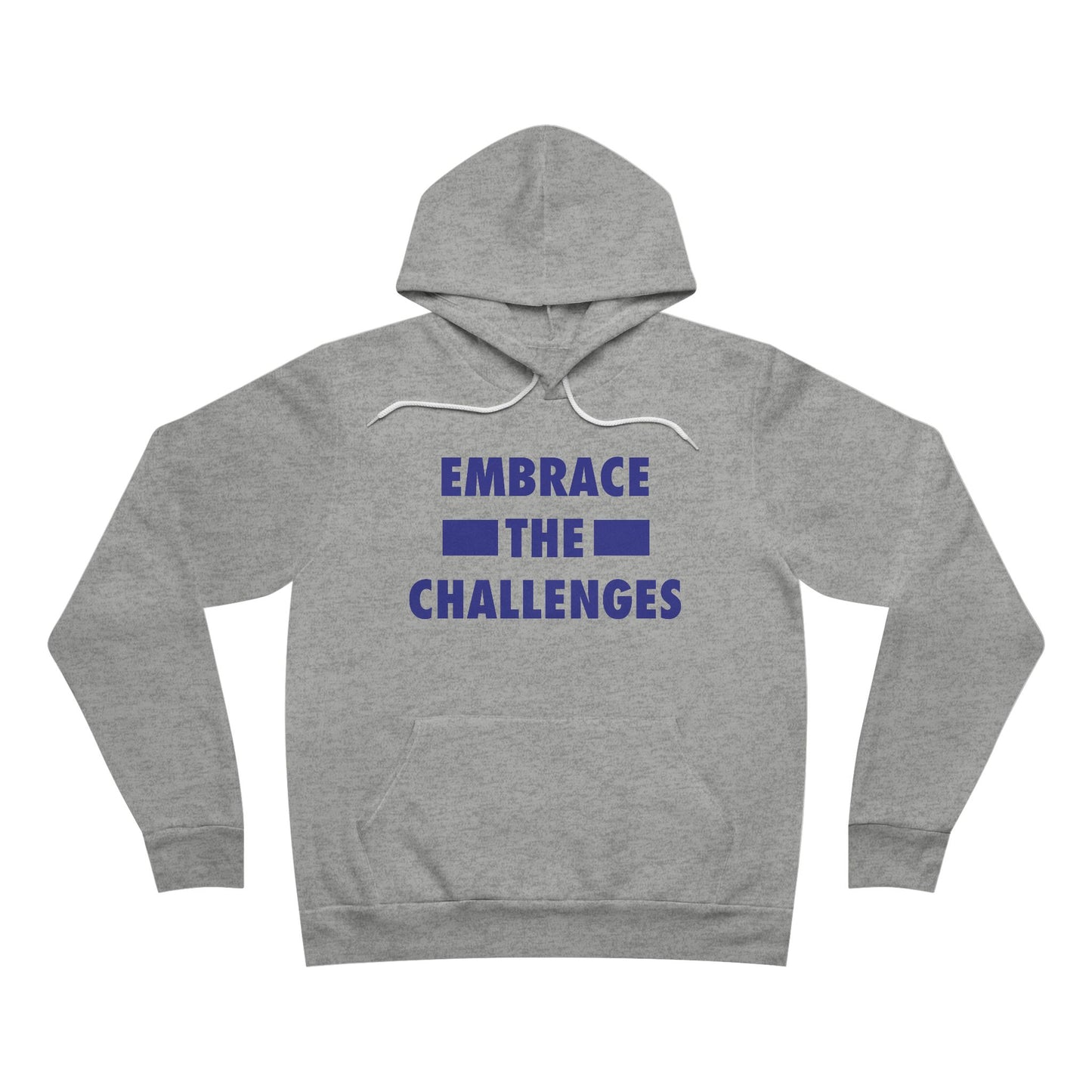 Embrace the Challenges Unisex Sponge Fleece Pullover Hoodie