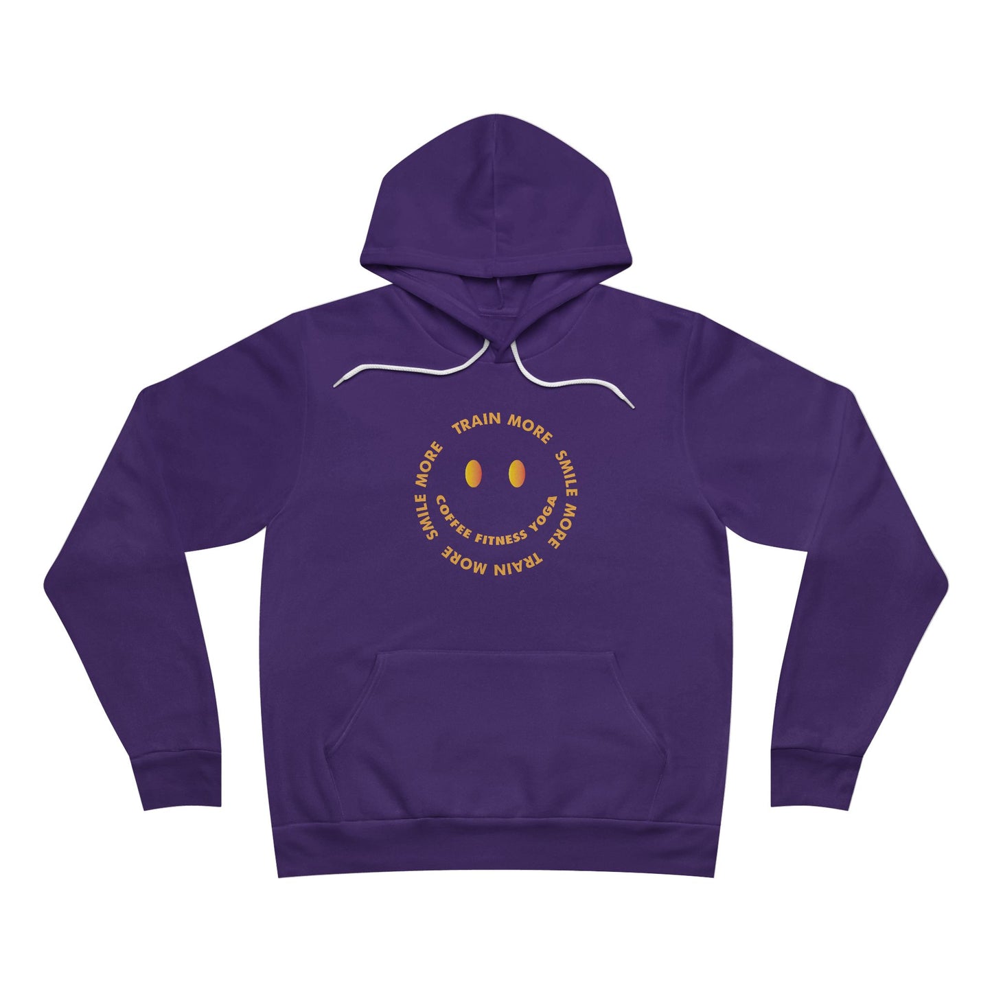 Train More Smile More Unisex Sponge Fleece Pullover Hoodie