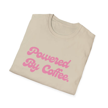 Powered By Coffee Unisex T-Shirt (Pink)