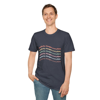 Positivity Changes Everything Unisex T-shirt (Rainbow)