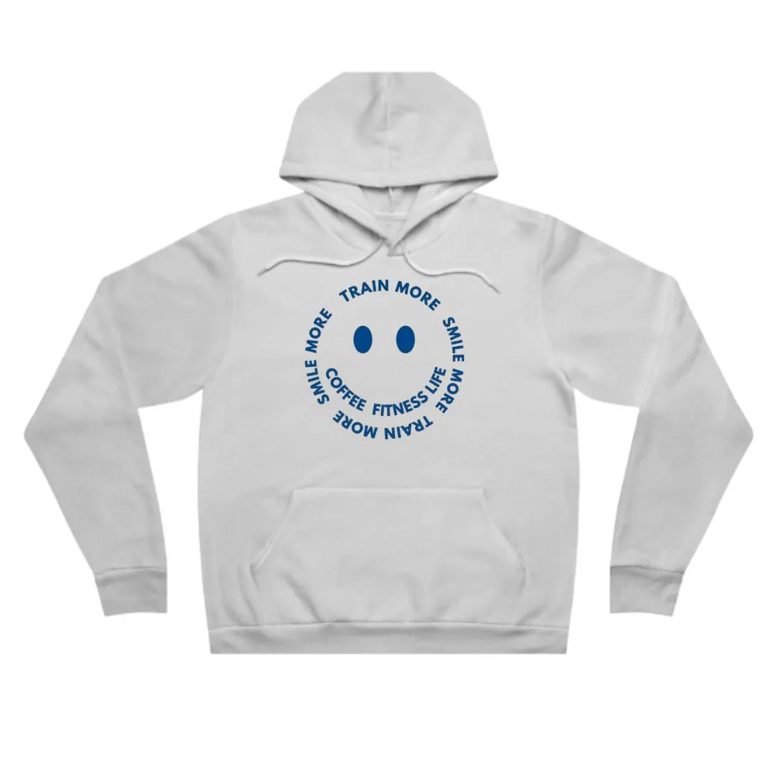 Train More Smile More Unisex Sponge Fleece Pullover Hoodie