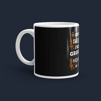 Coffee Smells like Freshly ground Heaven Coffee Mug Cute 
