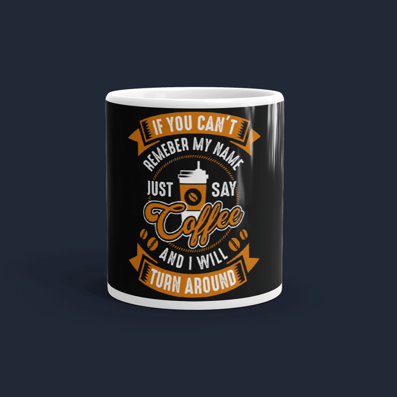 Just Say Coffee Mug Customized Coffee Mug