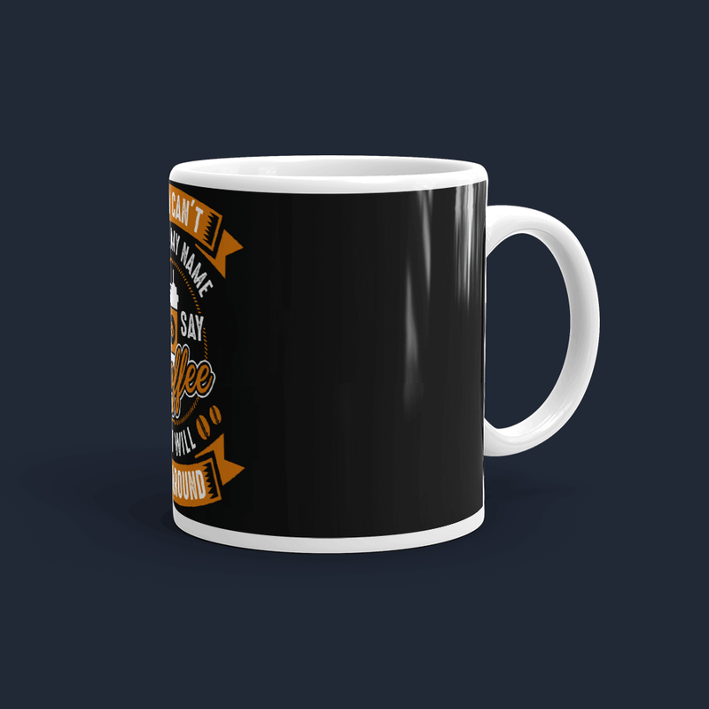 Just Say Coffee Mug Personalised Coffree Mug