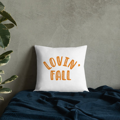 Lovin' Fall Premium Pillow