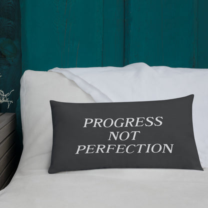 Progress Not Perfection Premium Pillow