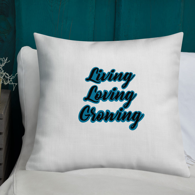 Living Loving Growing Premium Pillow