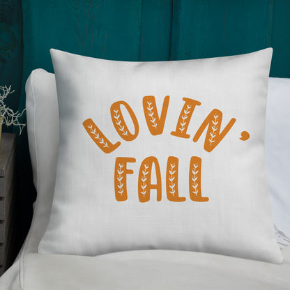 Lovin' Fall Premium Pillow