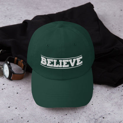 Believe Dad hat