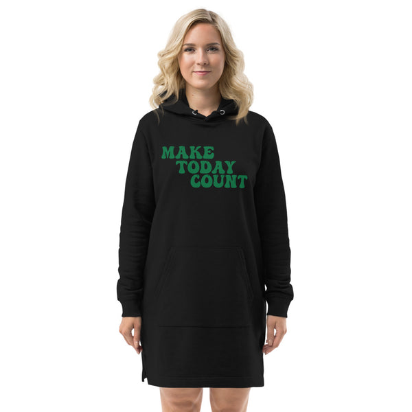 Make Today Count Hoodie dress (Green)