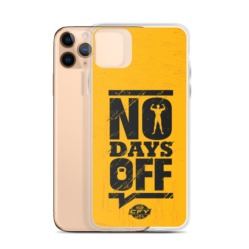 No Days Off iPhone Case Best