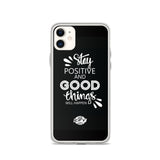 Stay Positive iPhone Case 8