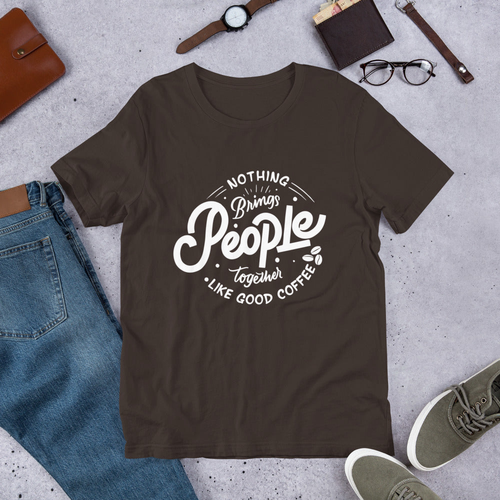 Good Coffee Unisex Funny Coffee Shirts