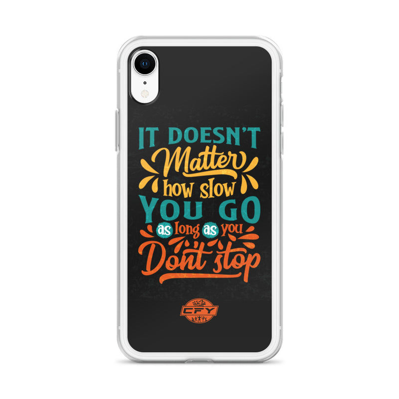 Don't Stop iPhone Case 