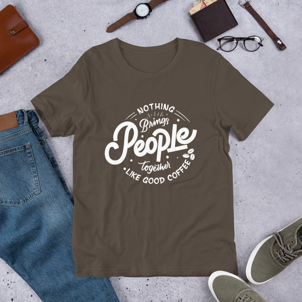 Good Coffee Unisex Coffee Shirts