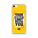 Your Only Limit is You iPhone Case 