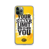 Your Only Limit is You iPhone Cases