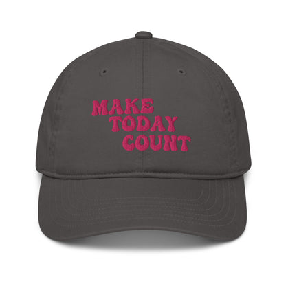 Make Today Count Organic dad hat