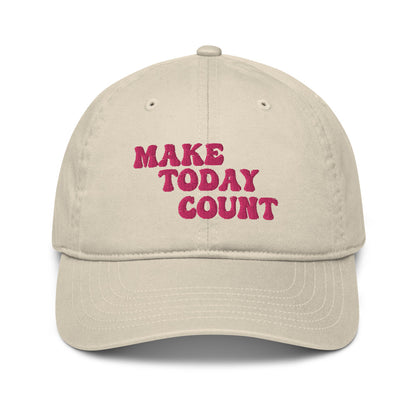 Make Today Count Organic dad hat