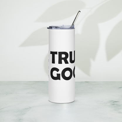Be True Be Good Stainless steel tumbler (Black)