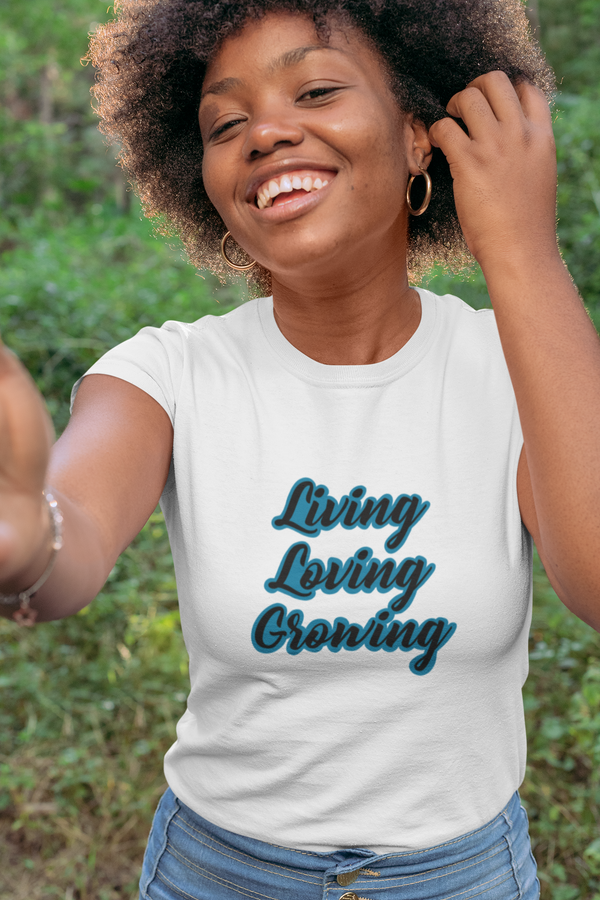Living Loving Growing Organic T-Shirt