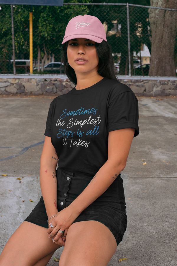 The Simplest Steps Unisex T-Shirt
