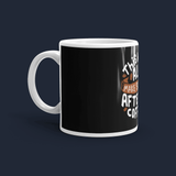 This will all make sense after coffee Personalised Coffee Mug