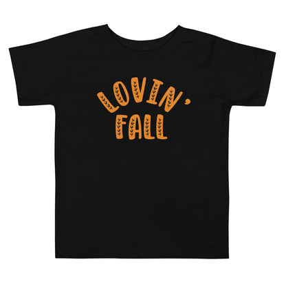 Lovin' Fall Toddler Short Sleeve Tee