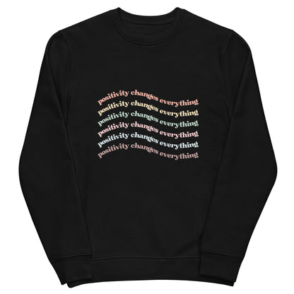 Positivity Changes Everything Unisex eco sweatshirt (Rainbow)