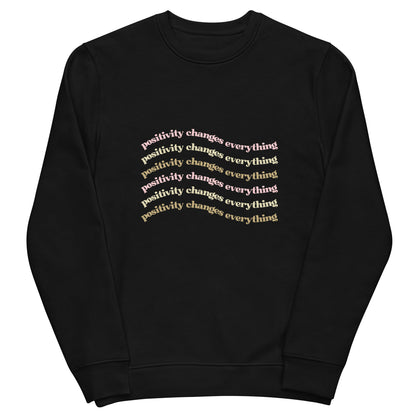 Positivity Changes Everything Unisex eco sweatshirt (Neutral)