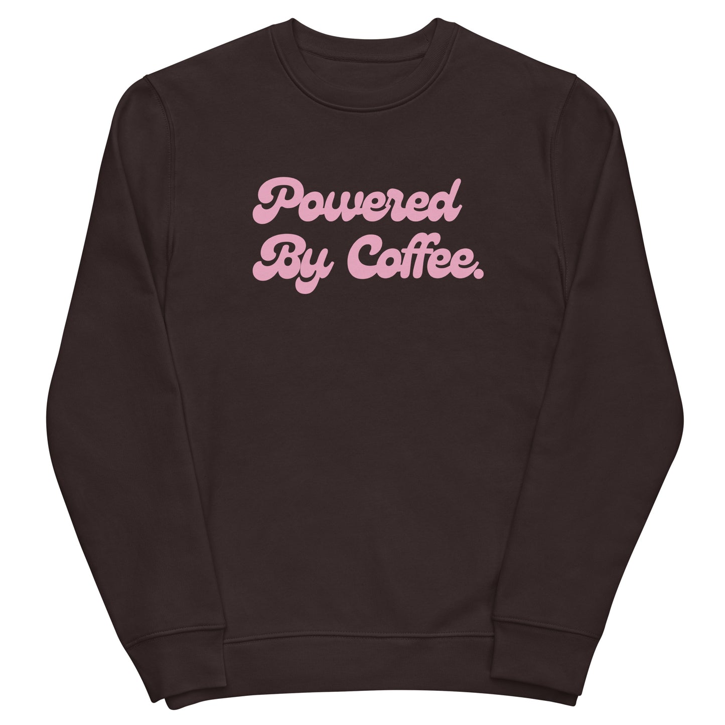 Powered By Coffee Unisex eco sweatshirt (Pink)